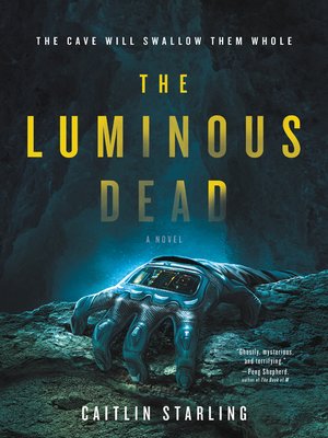 cover image of The Luminous Dead